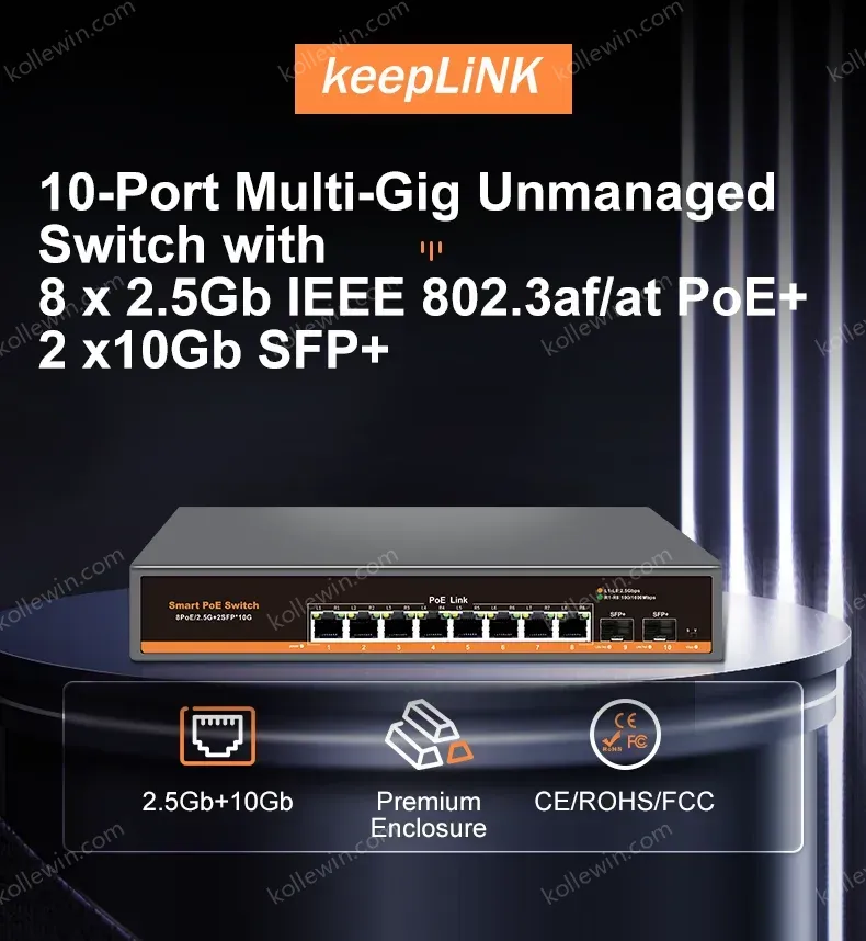 KeepLiNK 10-port Multi-gigabit unmanaged Ethernet switch with 8 x IEEE 802.3af/at PoE+ Ports and 2 x 10Gb SFP+ For Uplink